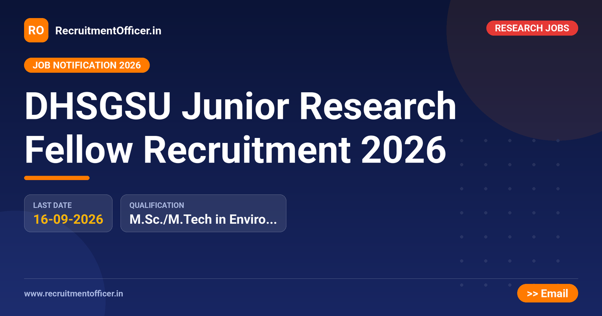 DHSGSU Junior Research Fellow Recruitment 2026 - RecruitmentOfficer.in