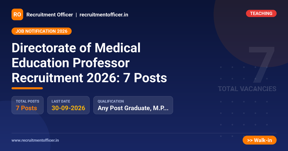 Directorate of Medical Education Professor Recruitment 2026: 7 Posts - NRAI nrai.in
