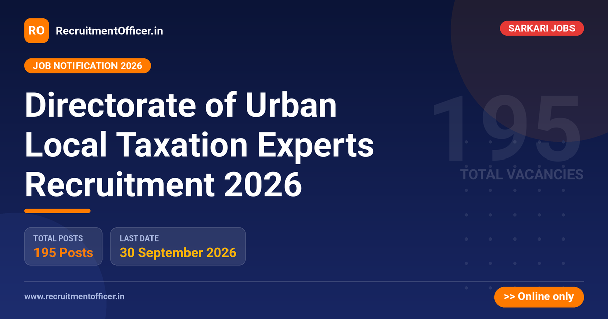 Directorate of Urban Local Taxation Experts Recruitment 2026 1 Directorate of Urban Local Taxation Experts Recruitment 2026 - RecruitmentOfficer.in