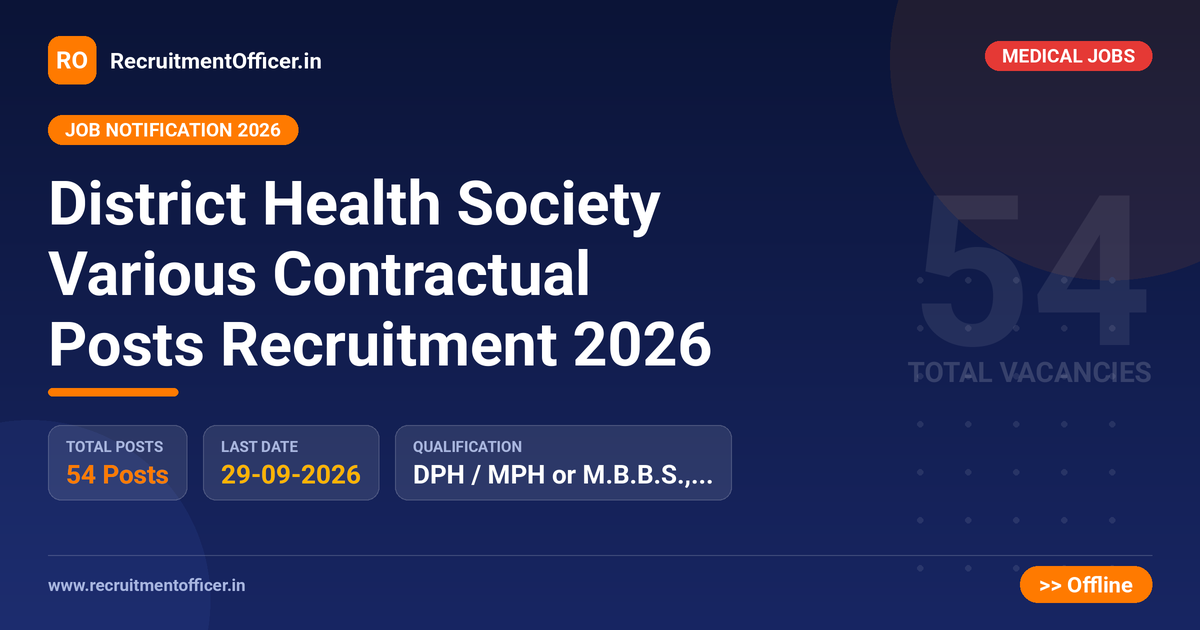 District Health Society Various Contractual Posts Recruitment 2026 1 District Health Society Various Contractual Posts Recruitment 2026 - RecruitmentOfficer.in