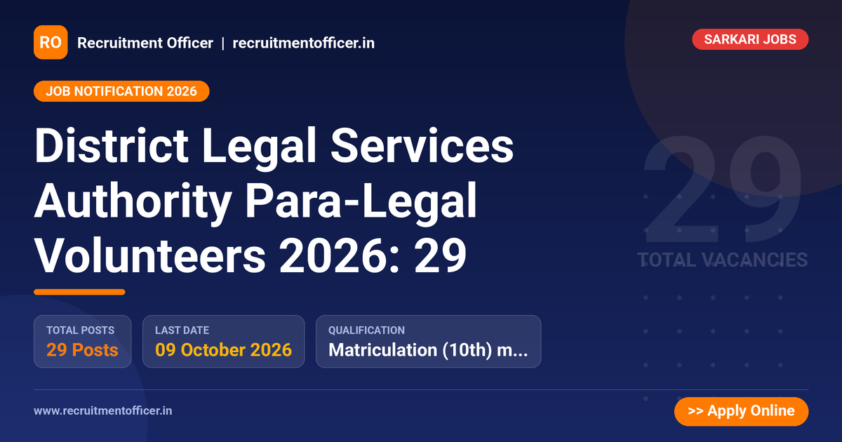 District Legal Services Authority Para-Legal Volunteers 2026: 29 - NRAI nrai.in
