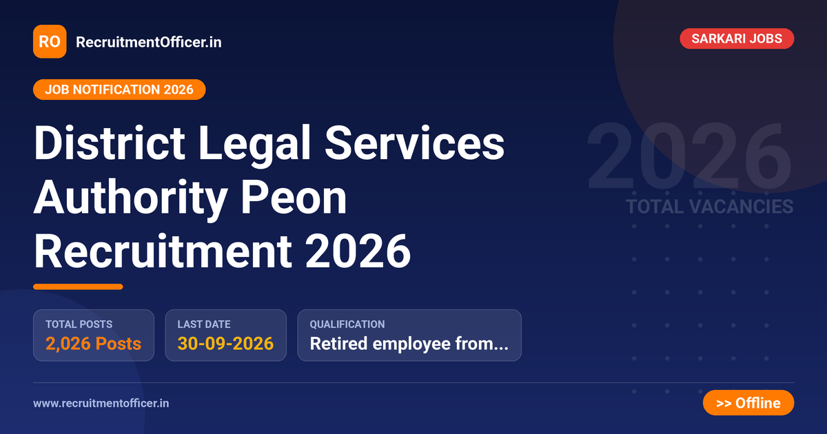District Legal Services Authority Peon Recruitment 2026 - RecruitmentOfficer.in