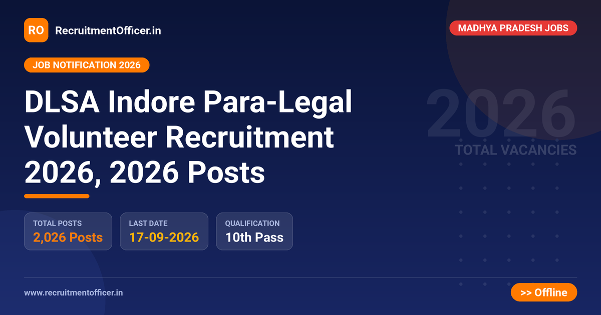 DLSA Indore Para-Legal Volunteer Recruitment 2026, 2026 Posts - RecruitmentOfficer.in