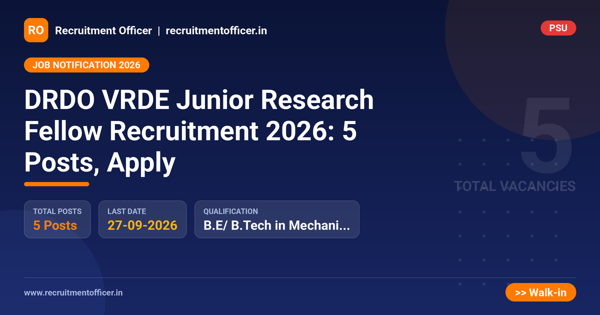 DRDO VRDE Junior Research Fellow Recruitment 2026: 5 Posts, Apply - NRAI nrai.in