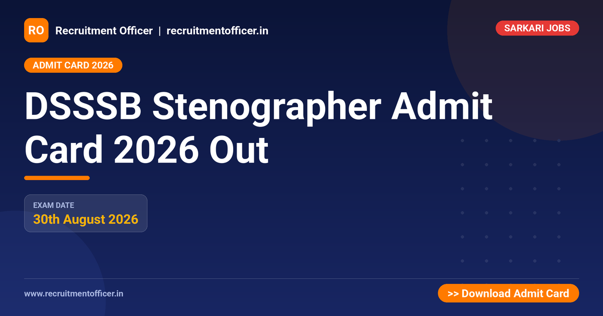 DSSSB Stenographer Admit Card 2026 Out 1 DSSSB Stenographer Admit Card 2026 Out - NRAI nrai.in