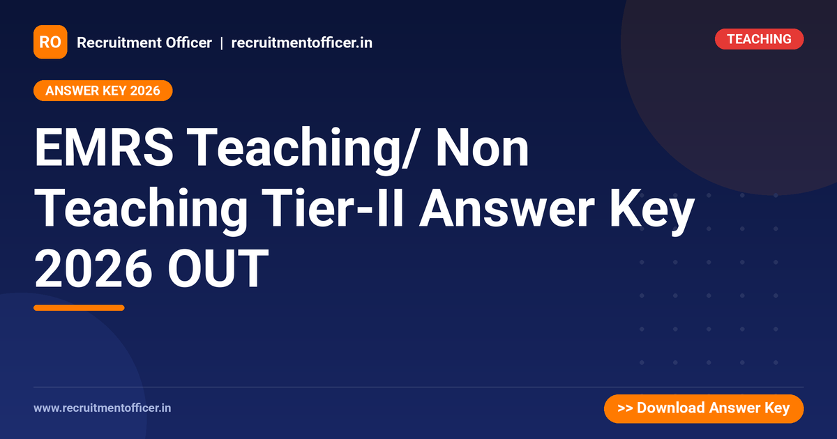 EMRS Teaching/ Non Teaching Tier-II Answer Key 2026 OUT 1 EMRS Teaching/ Non Teaching Tier-II Answer Key 2026 OUT - NRAI nrai.in