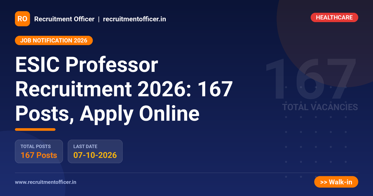 ESIC Professor Recruitment 2026: 167 Posts, Apply Online 1 ESIC Professor Recruitment 2026: 167 Posts, Apply Online - NRAI nrai.in