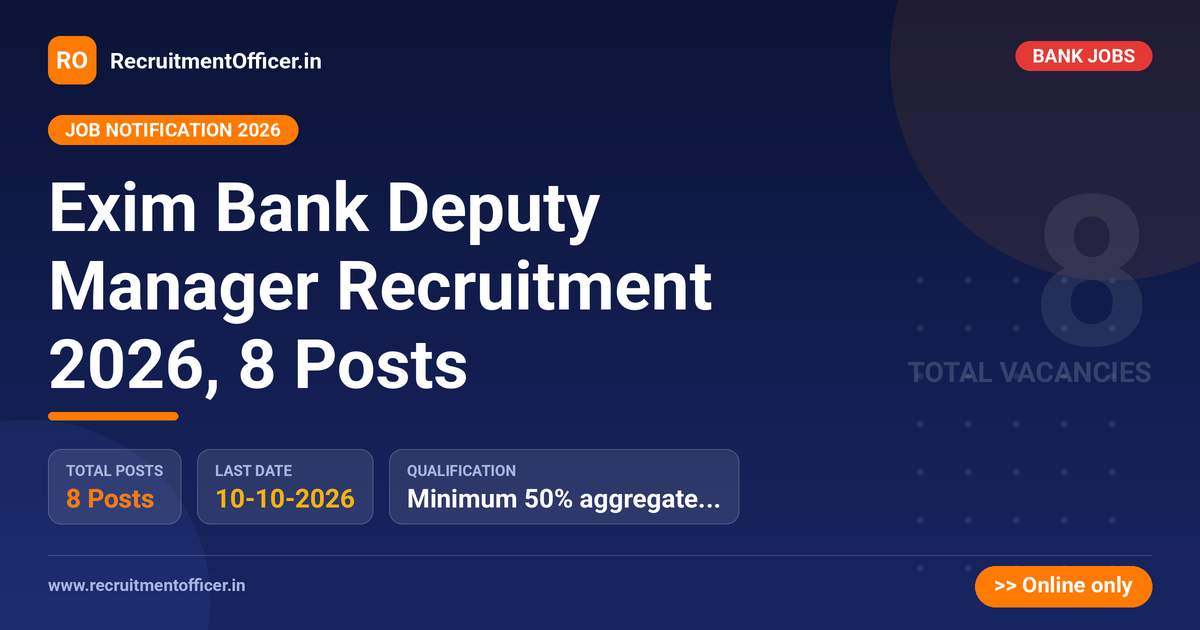 Exim Bank Deputy Manager Recruitment 2026, 8 Posts - RecruitmentOfficer.in