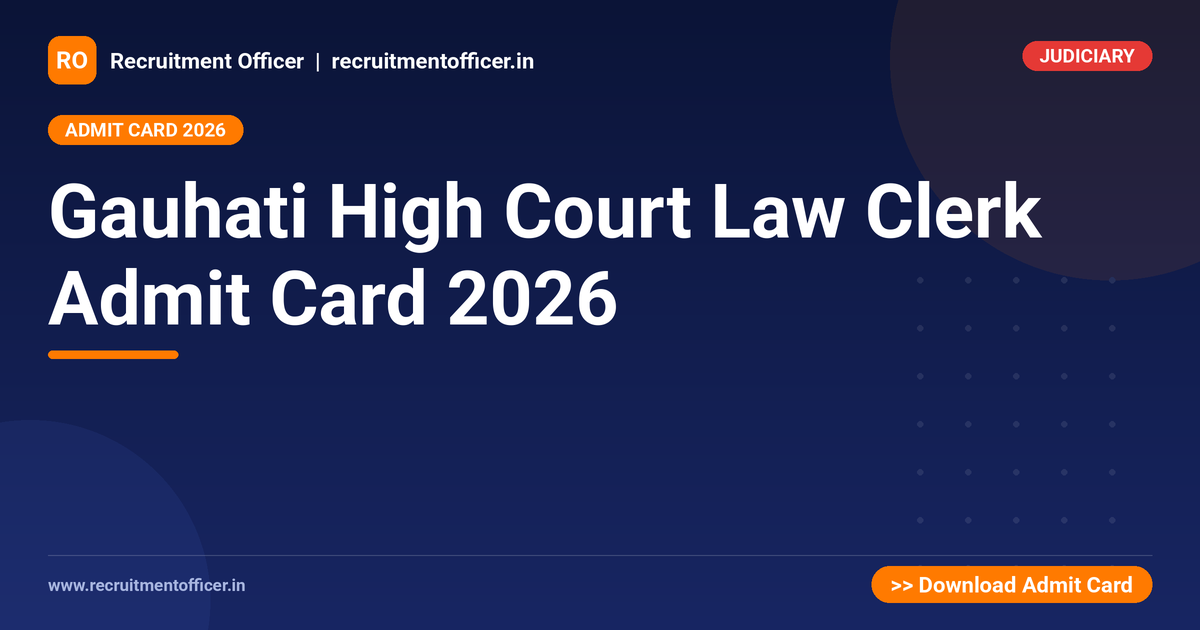 Gauhati High Court Law Clerk Admit Card 2026 1 Gauhati High Court Law Clerk Admit Card 2026 - NRAI nrai.in