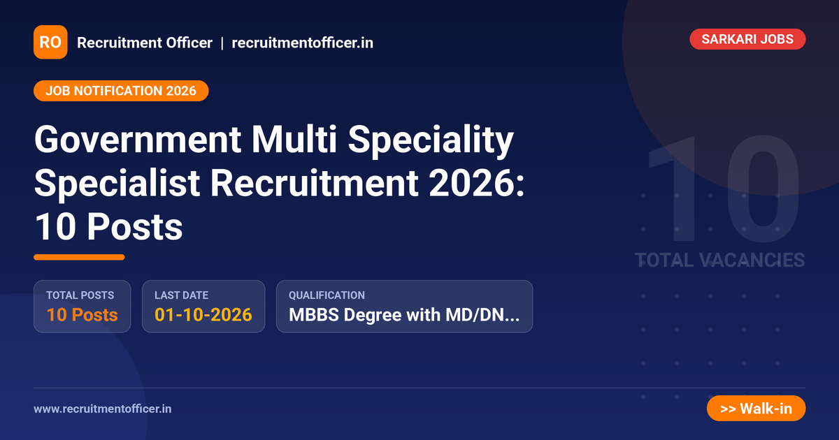 Government Multi Speciality Specialist Recruitment 2026: 10 Posts 1 Government Multi Speciality Specialist Recruitment 2026: 10 Posts - NRAI nrai.in