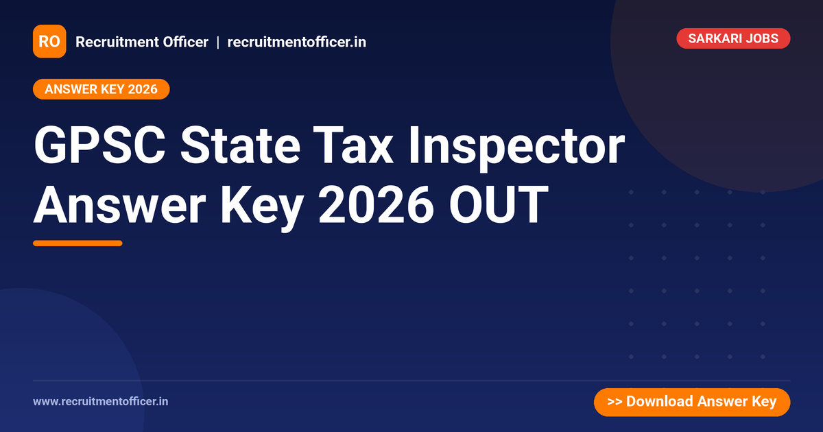 GPSC State Tax Inspector Answer Key 2026 OUT 1 GPSC State Tax Inspector Answer Key 2026 OUT - NRAI nrai.in