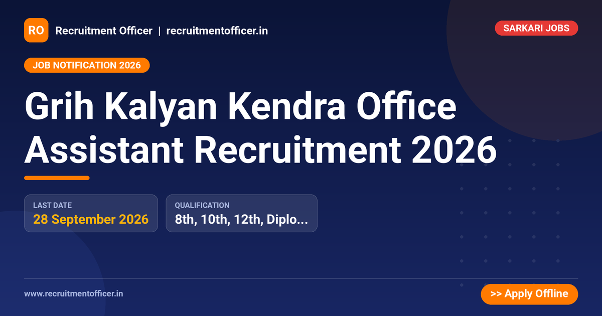 Grih Kalyan Kendra Office Assistant Recruitment 2026 - NRAI nrai.in