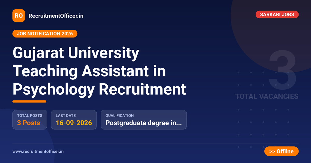 Gujarat University Teaching Assistant in Psychology Recruitment - RecruitmentOfficer.in