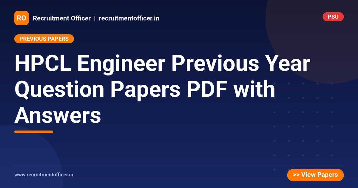HPCL Engineer Previous Year Question Papers PDF with Answers - NRAI nrai.in