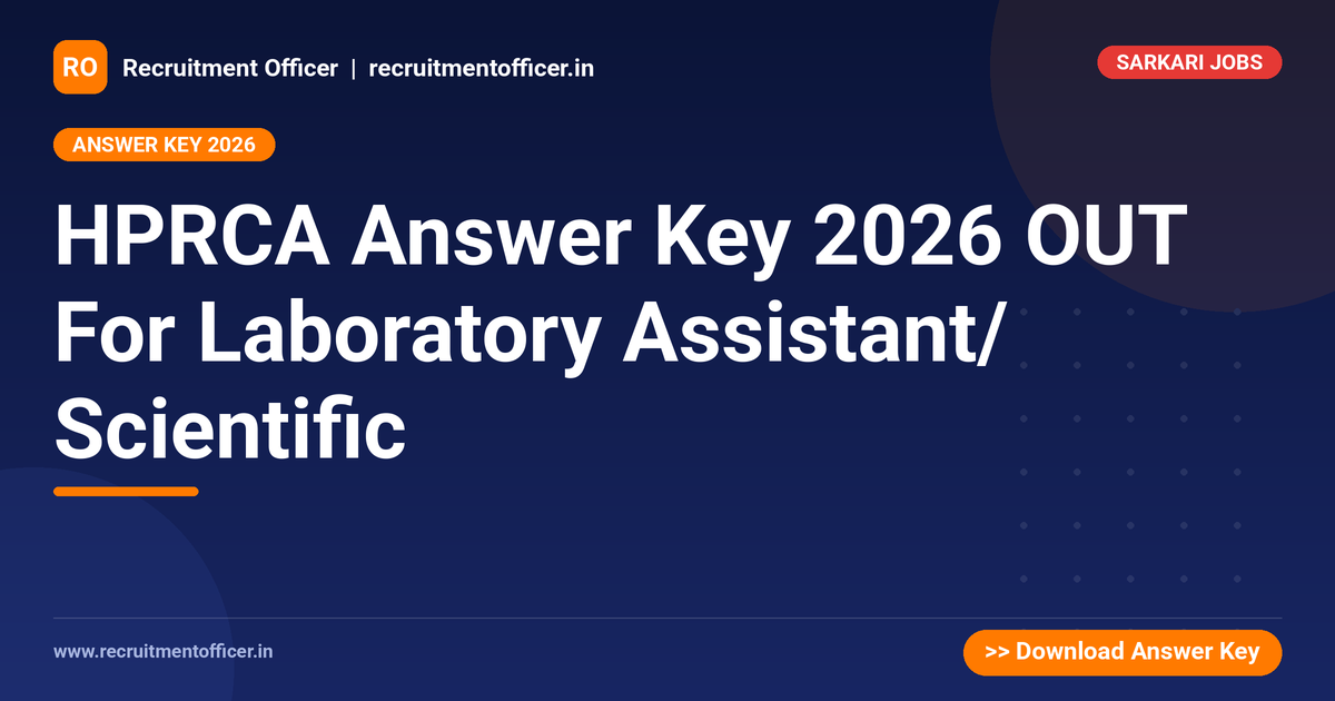 HPRCA Answer Key 2026 OUT For Laboratory Assistant/ Scientific 1 HPRCA Answer Key 2026 OUT For Laboratory Assistant/ Scientific - NRAI nrai.in