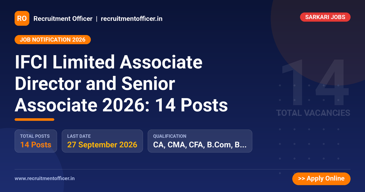 IFCI Limited Associate Director and Senior Associate 2026: 14 Posts 1 IFCI Limited Associate Director and Senior Associate 2026: 14 Posts - NRAI nrai.in