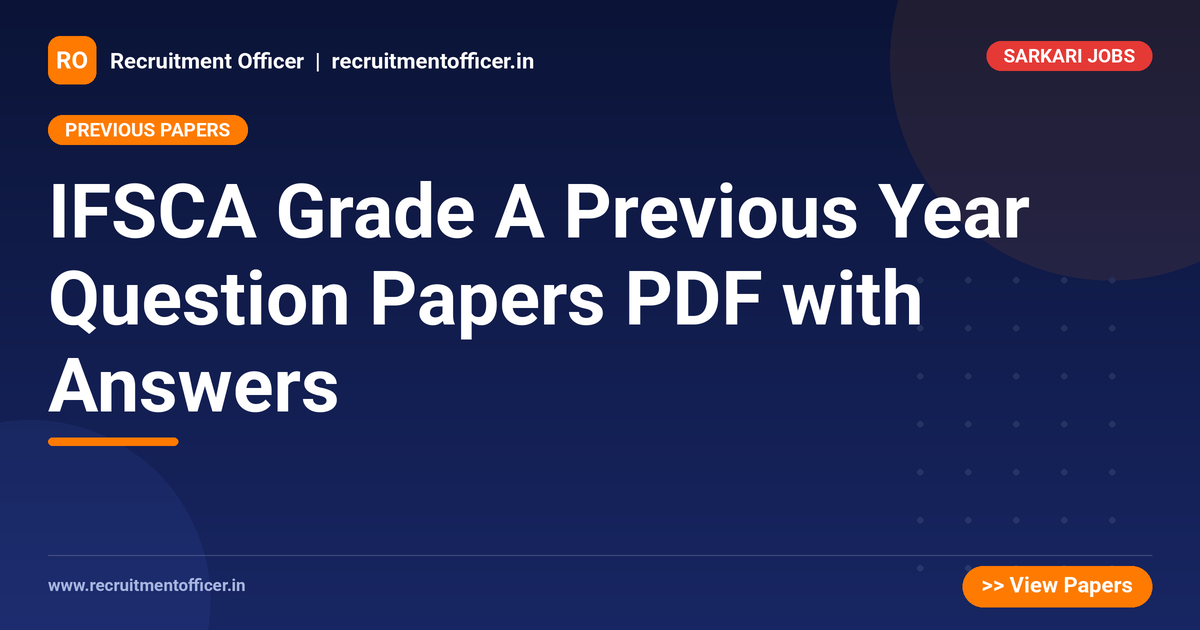 IFSCA Grade A Previous Year Question Papers PDF with Answers 1 IFSCA Grade A Previous Year Question Papers PDF with Answers - NRAI nrai.in