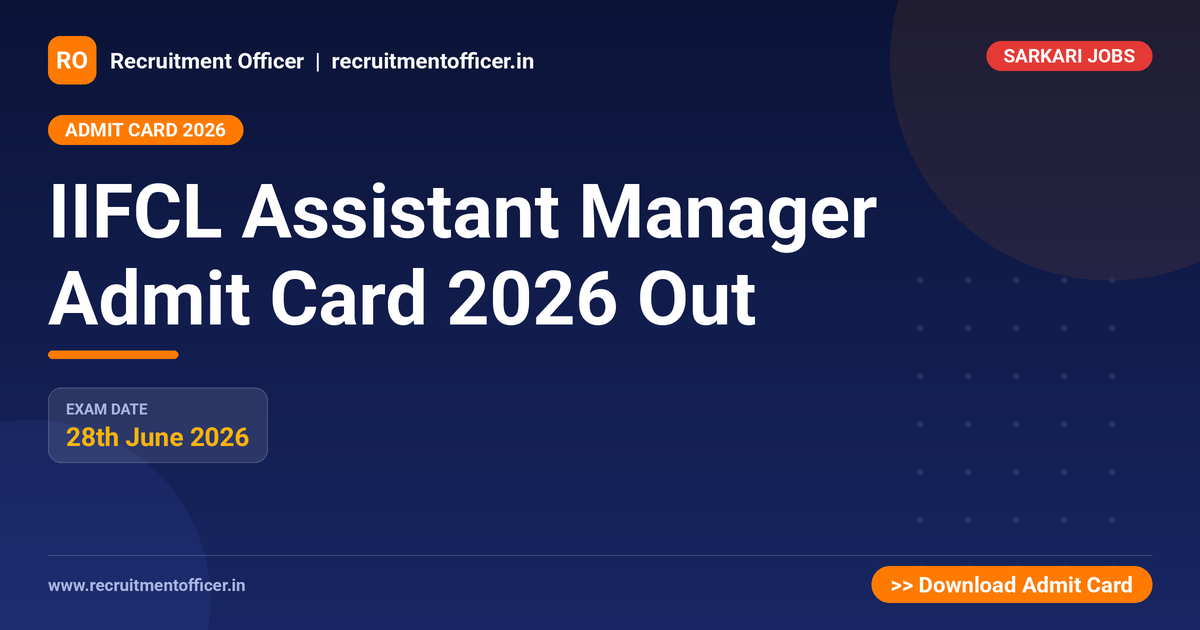 IIFCL Assistant Manager Admit Card 2026 Out 1 IIFCL Assistant Manager Admit Card 2026 Out - NRAI nrai.in
