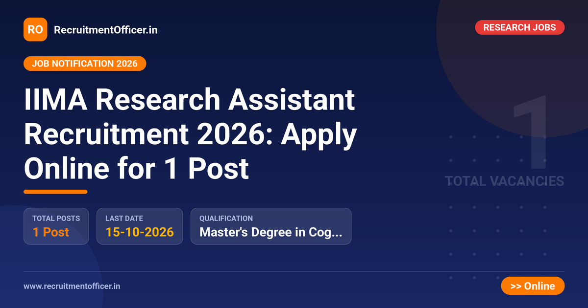 IIMA Research Assistant Recruitment 2026: Apply Online for 1 Post - RecruitmentOfficer.in