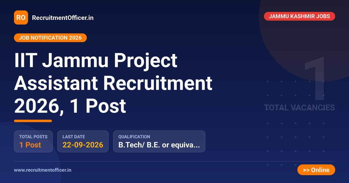 IIT Jammu Project Assistant Recruitment 2026, 1 Post - RecruitmentOfficer.in