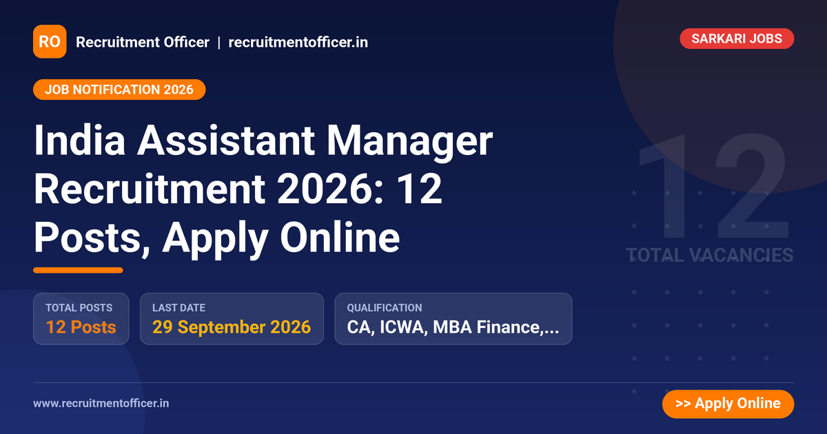 India Assistant Manager Recruitment 2026: 12 Posts, Apply Online 1 India Assistant Manager Recruitment 2026: 12 Posts, Apply Online - NRAI nrai.in