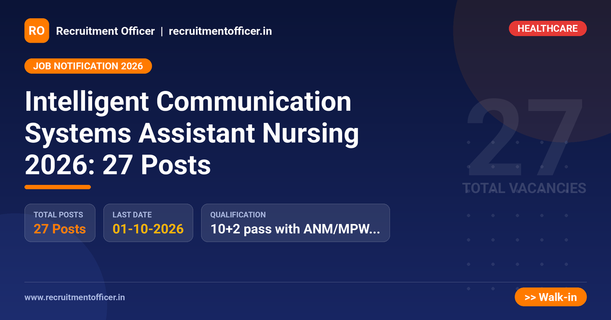 Intelligent Communication Systems Assistant Nursing 2026: 27 Posts 1 Intelligent Communication Systems Assistant Nursing 2026: 27 Posts - NRAI nrai.in