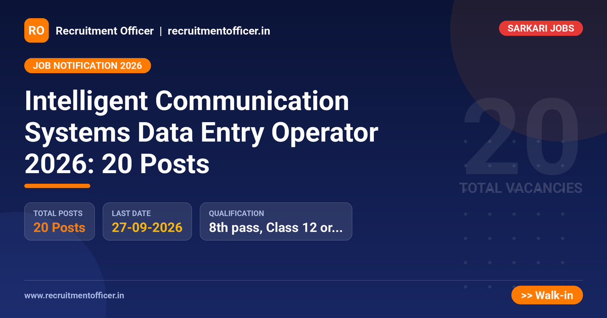 Intelligent Communication Systems Data Entry Operator 2026: 20 Posts - NRAI nrai.in