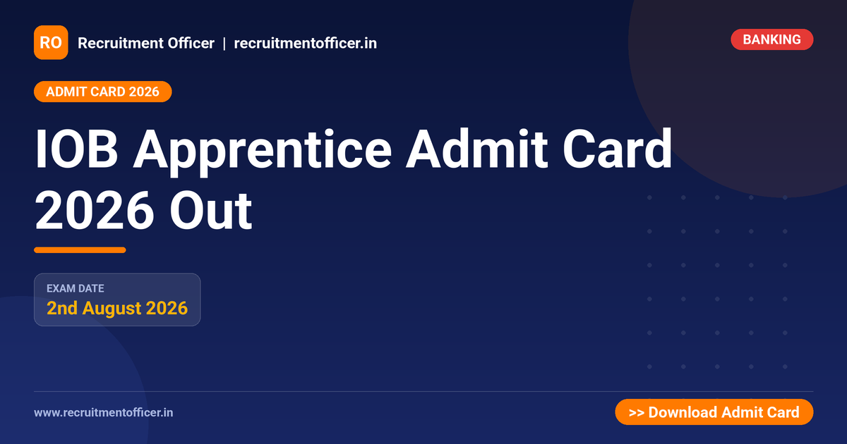 IOB Apprentice Admit Card 2026 Out 1 IOB Apprentice Admit Card 2026 Out - NRAI nrai.in