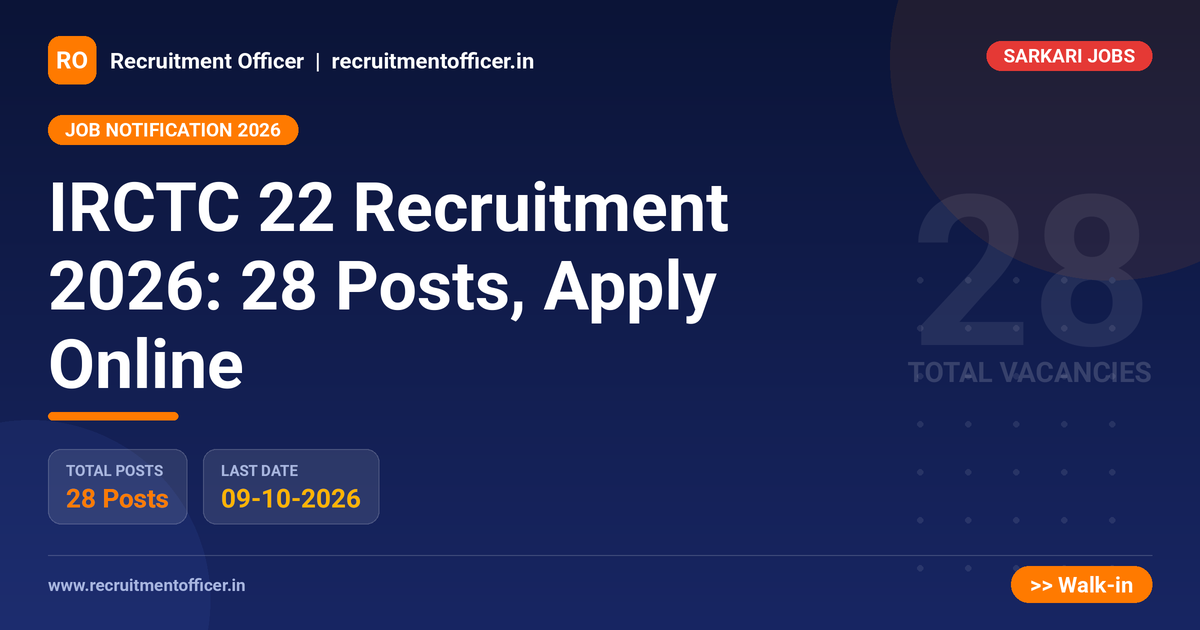 IRCTC 22 Recruitment 2026: 28 Posts, Apply Online 1 IRCTC 22 Recruitment 2026: 28 Posts, Apply Online - NRAI nrai.in