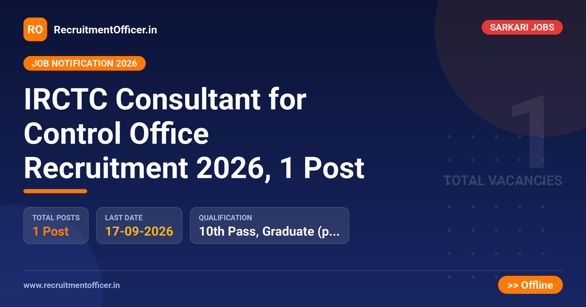 IRCTC Consultant for Control Office Recruitment 2026, 1 Post - RecruitmentOfficer.in