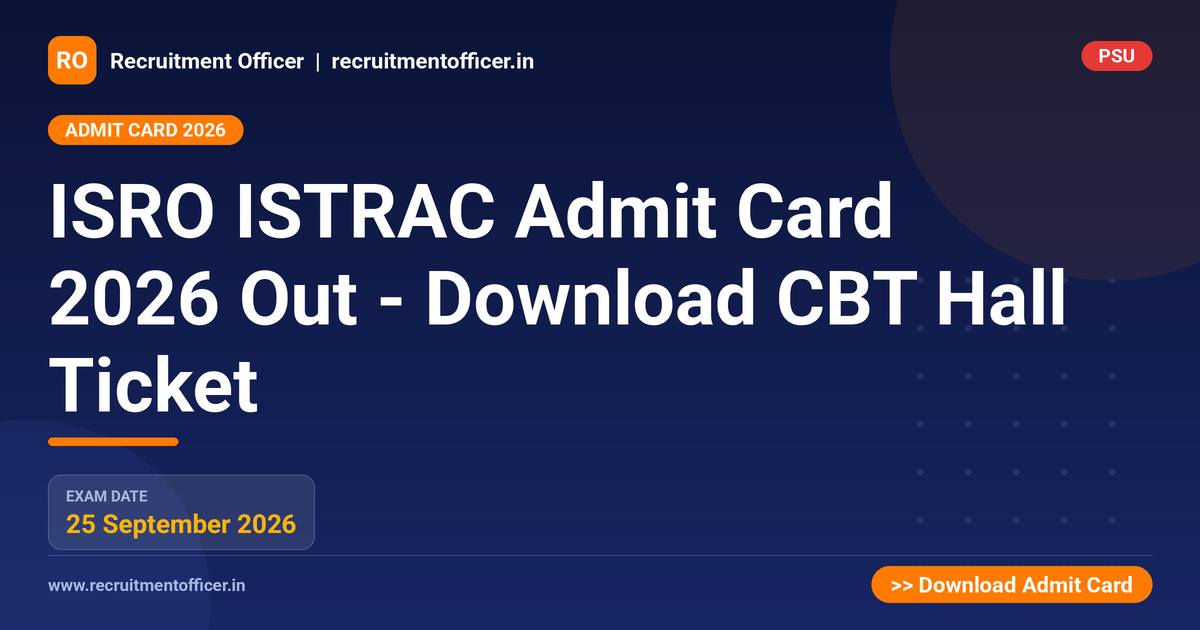 ISRO ISTRAC Admit Card 2026 Out - Download CBT Hall Ticket - NRAI nrai.in