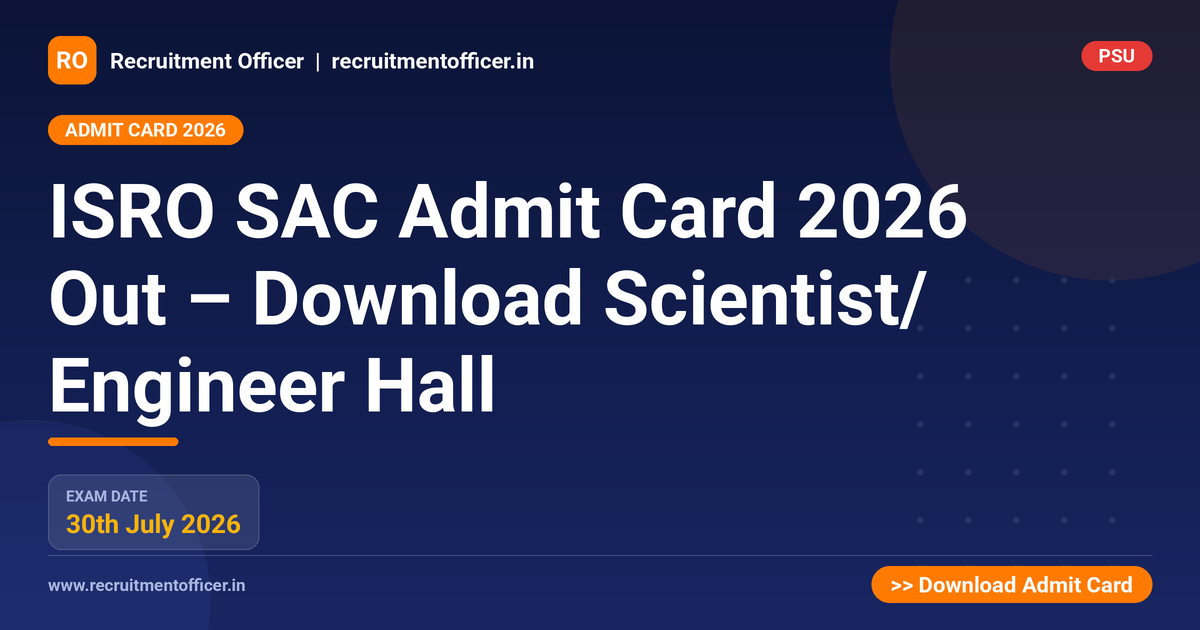 ISRO SAC Admit Card 2026 Out – Download Scientist/ Engineer Hall 1 ISRO SAC Admit Card 2026 Out – Download Scientist/ Engineer Hall - NRAI nrai.in