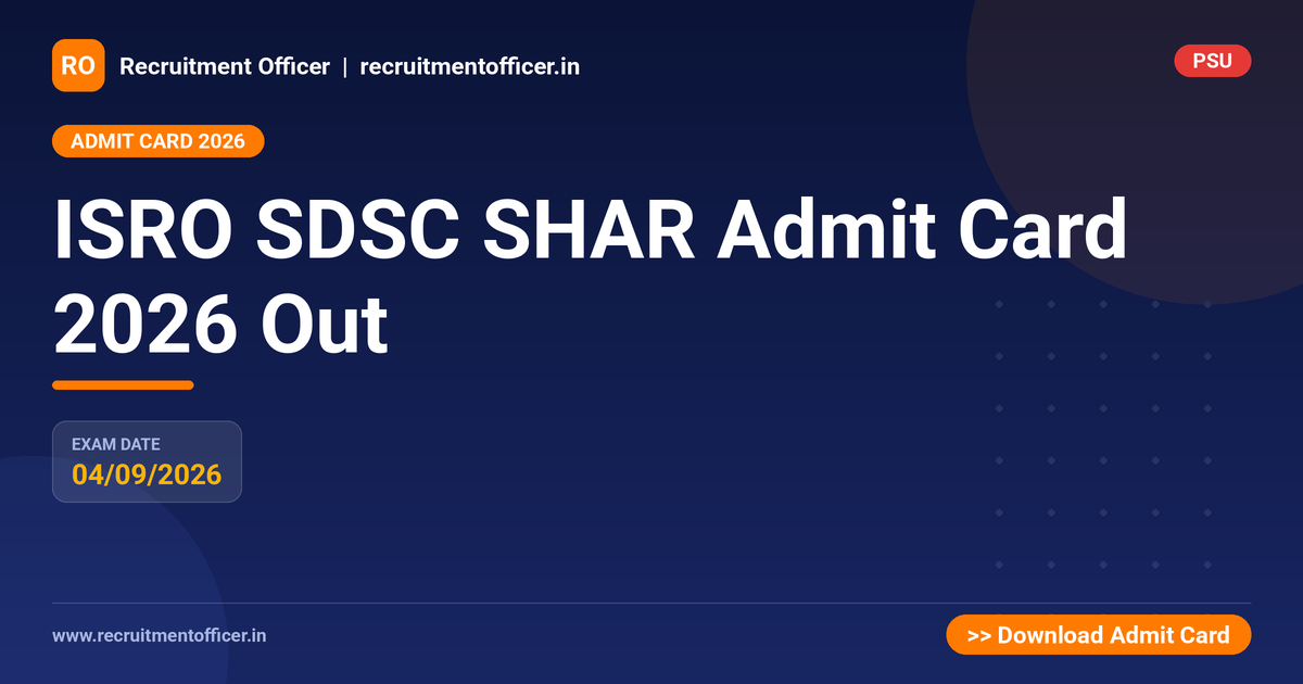 ISRO SDSC SHAR Admit Card 2026 Out - NRAI nrai.in