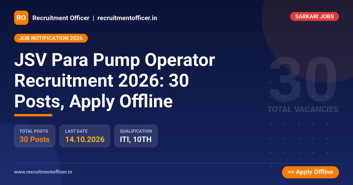 JSV Para Pump Operator Recruitment 2026: 30 Posts, Apply Offline - NRAI nrai.in