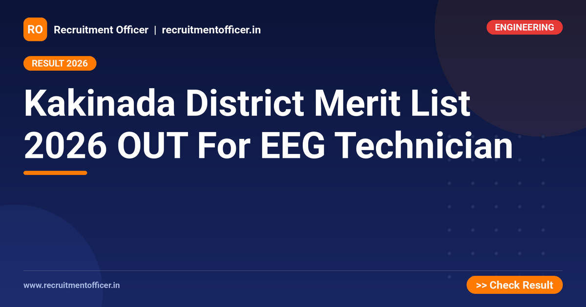 Kakinada District Merit List 2026 OUT For EEG Technician - NRAI nrai.in