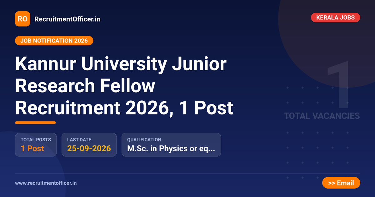 Kannur University Junior Research Fellow Recruitment 2026, 1 Post - RecruitmentOfficer.in