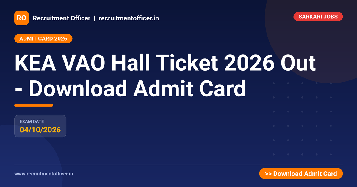 KEA VAO Hall Ticket 2026 Out - Download Admit Card 1 KEA VAO Hall Ticket 2026 Out - Download Admit Card - NRAI nrai.in