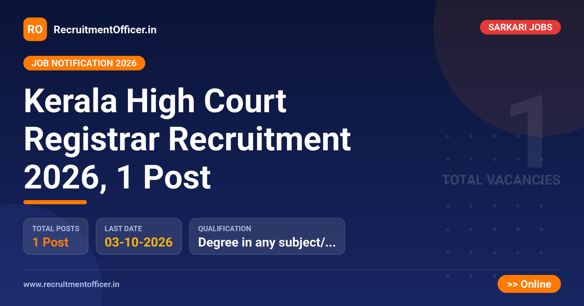 Kerala High Court Registrar Recruitment 2026, 1 Post - RecruitmentOfficer.in