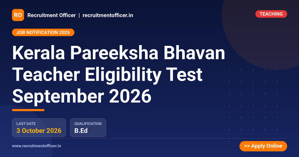 Kerala Pareeksha Bhavan Teacher Eligibility Test September 2026 1 Kerala Pareeksha Bhavan Teacher Eligibility Test September 2026 - NRAI nrai.in