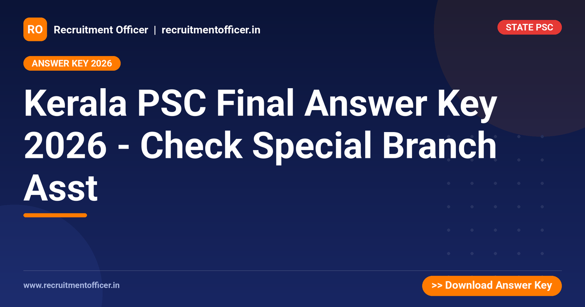 Kerala PSC Final Answer Key 2026 - Check Special Branch Asst 1 Kerala PSC Final Answer Key 2026 - Check Special Branch Asst - NRAI nrai.in