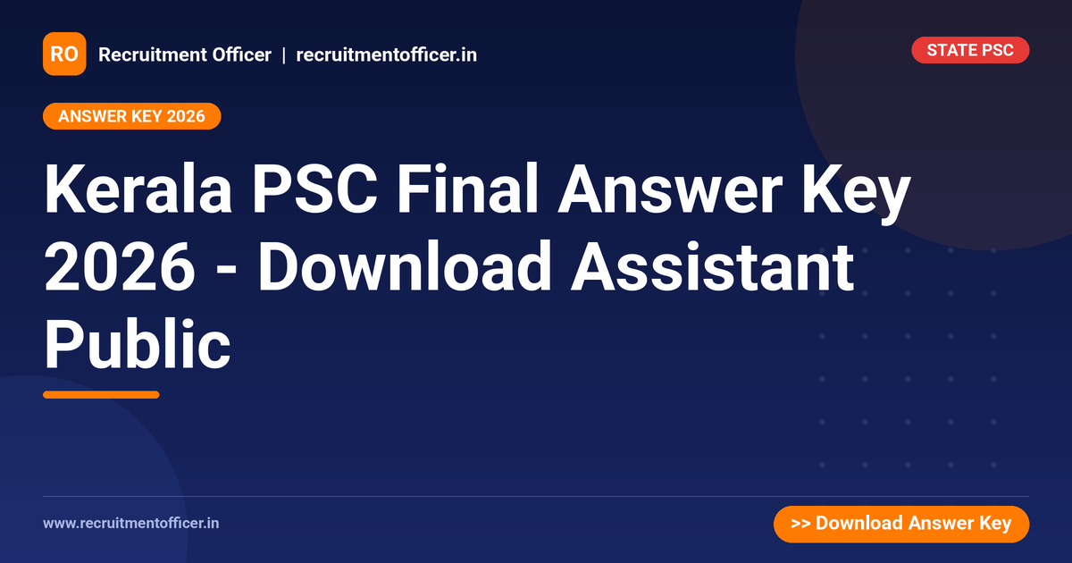 Kerala PSC Final Answer Key 2026 - Download Assistant Public - NRAI nrai.in