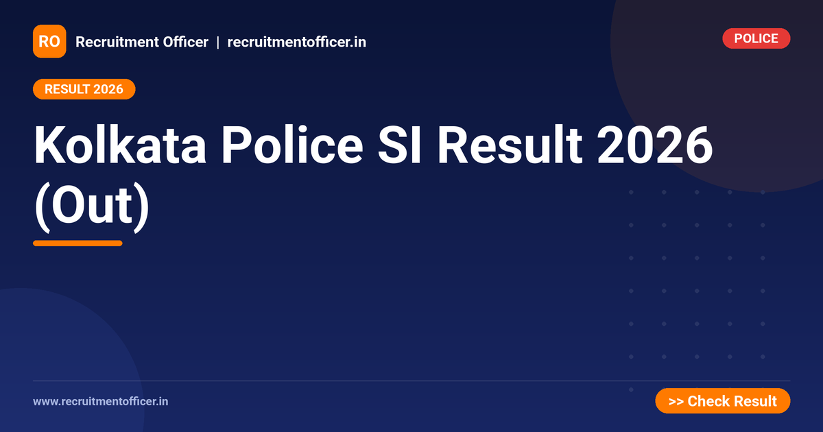 Kolkata Police SI Result 2026 (Out) 1 Kolkata Police SI Result 2026 (Out) - NRAI nrai.in