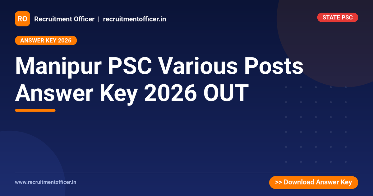 Manipur PSC Various Posts Answer Key 2026 OUT 1 Manipur PSC Various Posts Answer Key 2026 OUT - NRAI nrai.in