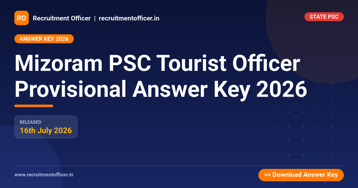 Mizoram PSC Tourist Officer Provisional Answer Key 2026 1 Mizoram PSC Tourist Officer Provisional Answer Key 2026 - NRAI nrai.in