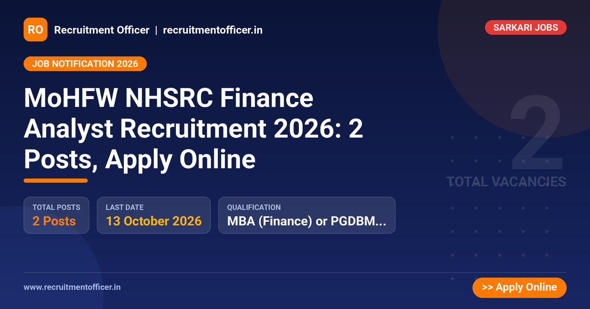 MoHFW NHSRC Finance Analyst Recruitment 2026: 2 Posts, Apply Online - NRAI nrai.in