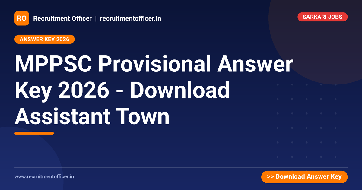 MPPSC Provisional Answer Key 2026 - Download Assistant Town - NRAI nrai.in