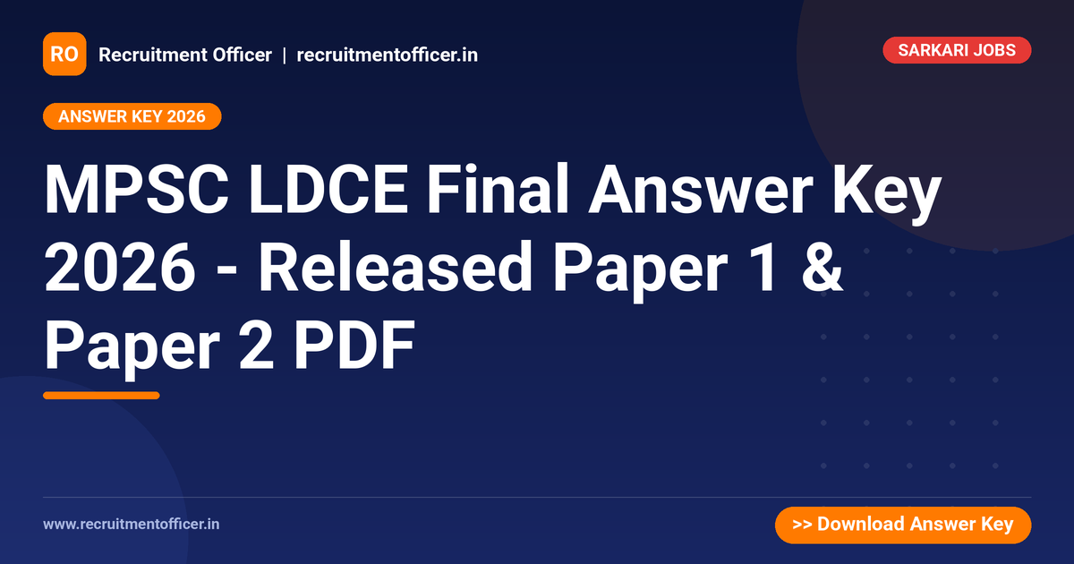 MPSC LDCE Final Answer Key 2026 - Released Paper 1 & Paper 2 PDF 1 MPSC LDCE Final Answer Key 2026 - Released Paper 1 & Paper 2 PDF - NRAI nrai.in