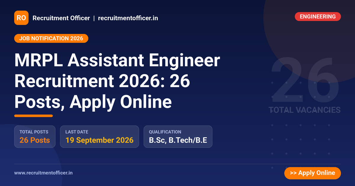MRPL Assistant Engineer Recruitment 2026: 26 Posts, Apply Online - NRAI nrai.in