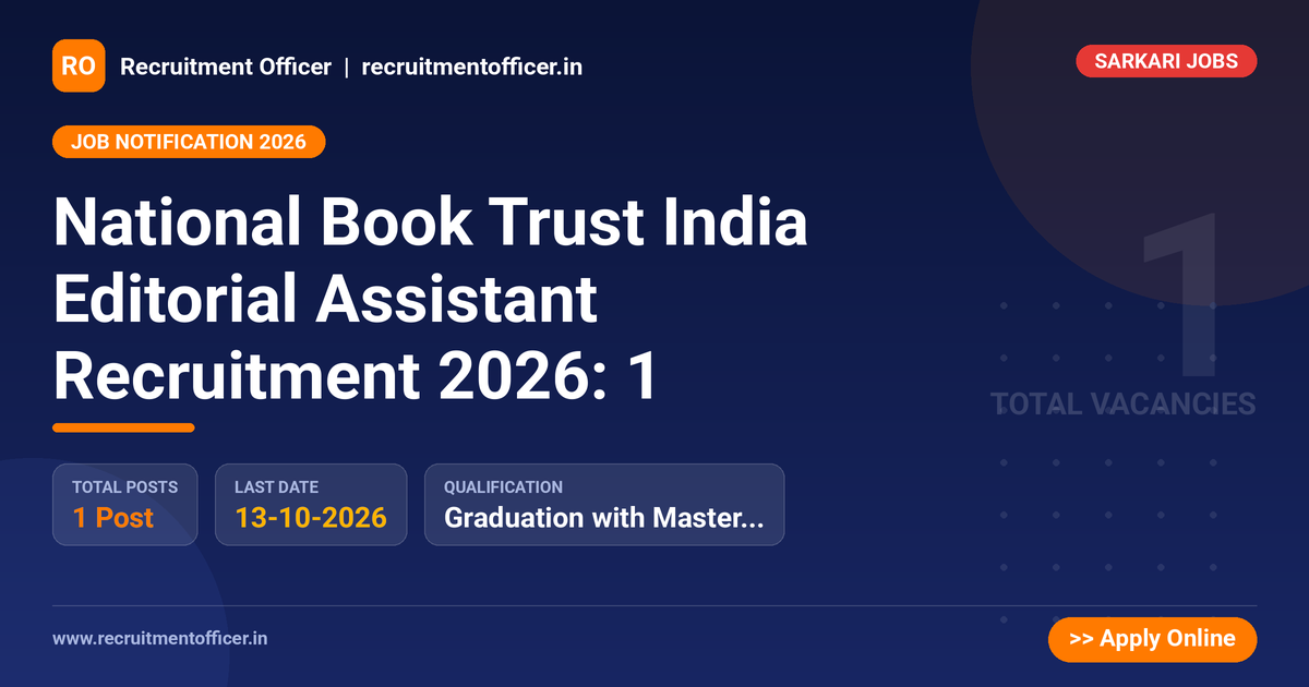 National Book Trust India Editorial Assistant Recruitment 2026: 1 1 National Book Trust India Editorial Assistant Recruitment 2026: 1 - NRAI nrai.in