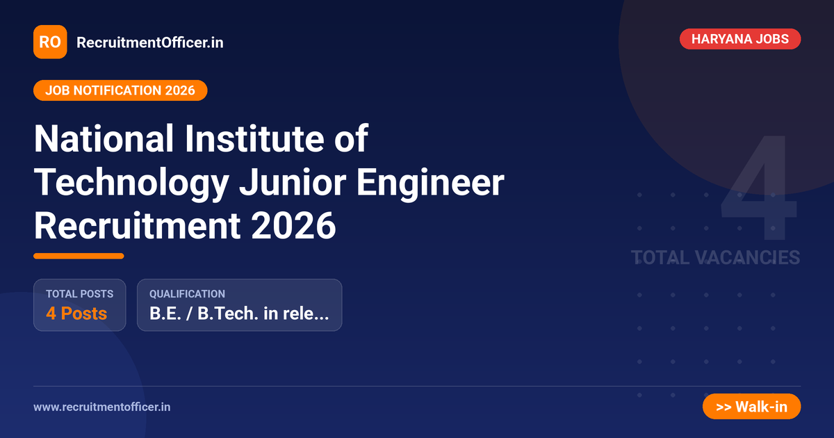 National Institute of Technology Junior Engineer Recruitment 2026 1 National Institute of Technology Junior Engineer Recruitment 2026 - RecruitmentOfficer.in